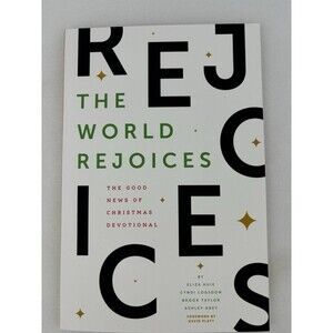 The World‎ Rejoices By Eliza Huie David Platt Logsdon Taylor Arey Christmas Book